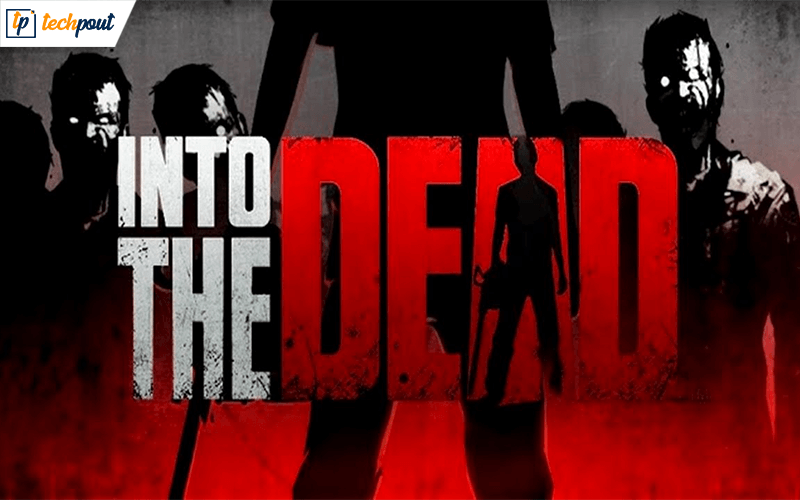 Into the Dead 2: Zombie Survival