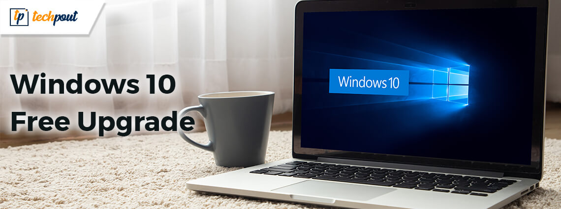 How to Upgrade Windows 10 for Free