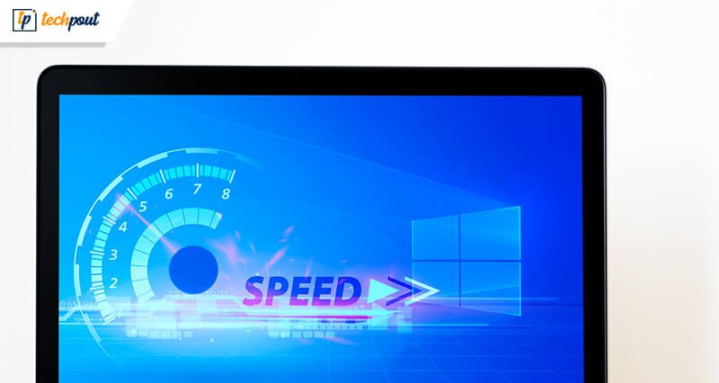 Best Tips to Speed up Your Windows 10 Computer