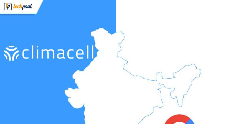 Google & ClimaCell Team Up to Bring High-Quality Weather forecasts in India