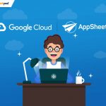 Google Acquires AppSheet, a No-code App Development Platform