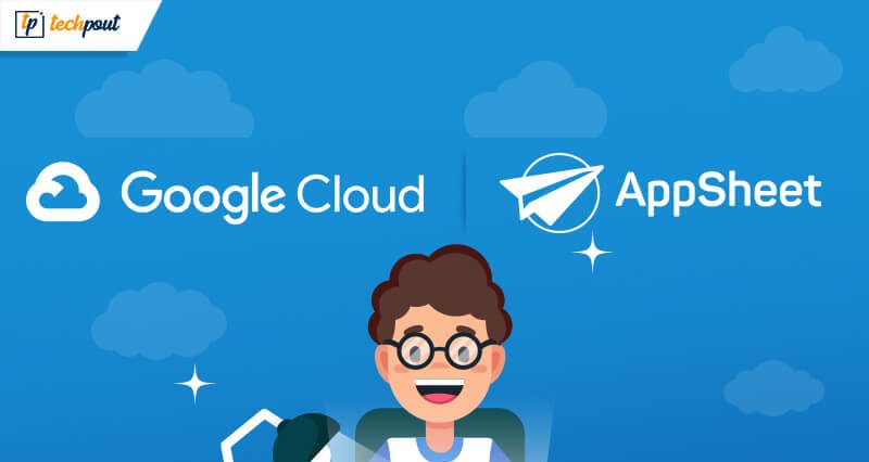 Google Acquires AppSheet, a No-code App Development Platform