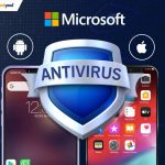 Microsoft to Bring Its Antivirus Software to Android & iOS
