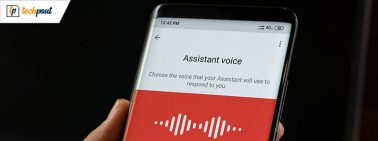 Change the Sound of Your Google Assistant’s Voice