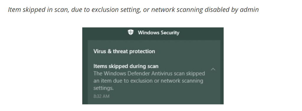 Windows Defender Antivirus Scan Skipped