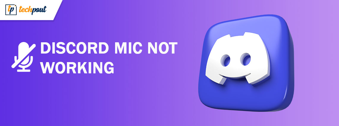 How to Fix Discord Mic Not Working in WIndows 10, 11