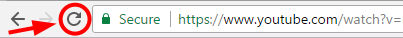 Refresh Your Web Page to Fix YouTube Black Screen Problem