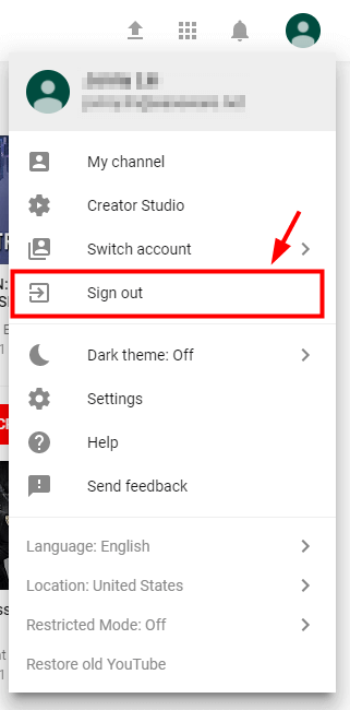 Sign Out of The Google Account You are Using to Watch YouTube