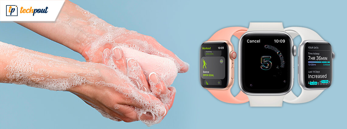 Apple Watch to Remind You Wash Your Hands to Fight Coronavirus