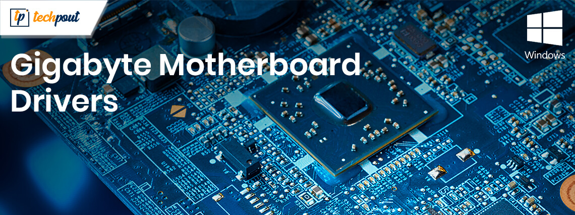 Download, Install and Update Gigabyte motherboard drivers for Windows 10