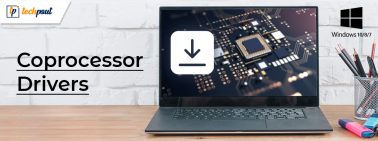 Coprocessor Drivers Download, Install & Update for Windows 10, 8, 7