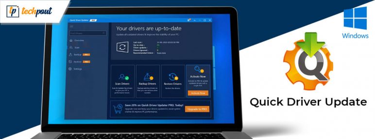 Quick Driver Updater - Software to Update Windows Drivers Quickly