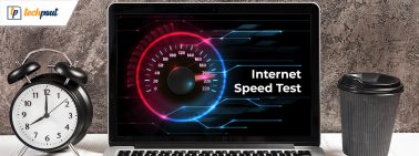 How to Test Accurate Internet Speed | Check How Fast Your Internet