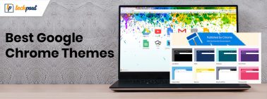 Best Google Chrome Themes You Can Try In 2024