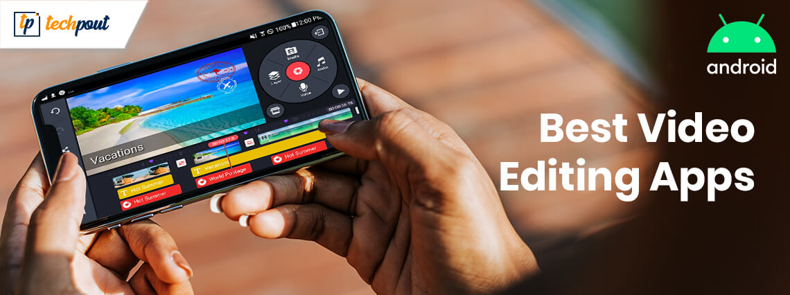 best android video editing apps
