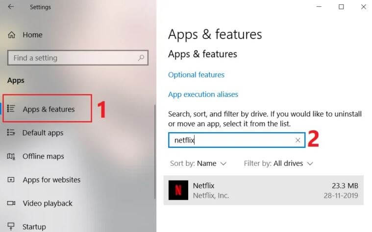 Click On Apps & Features Then Type Netflix in Search Box