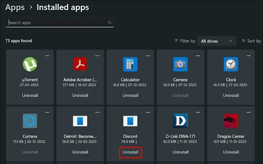 Discord in the available applications and choose to Uninstall
