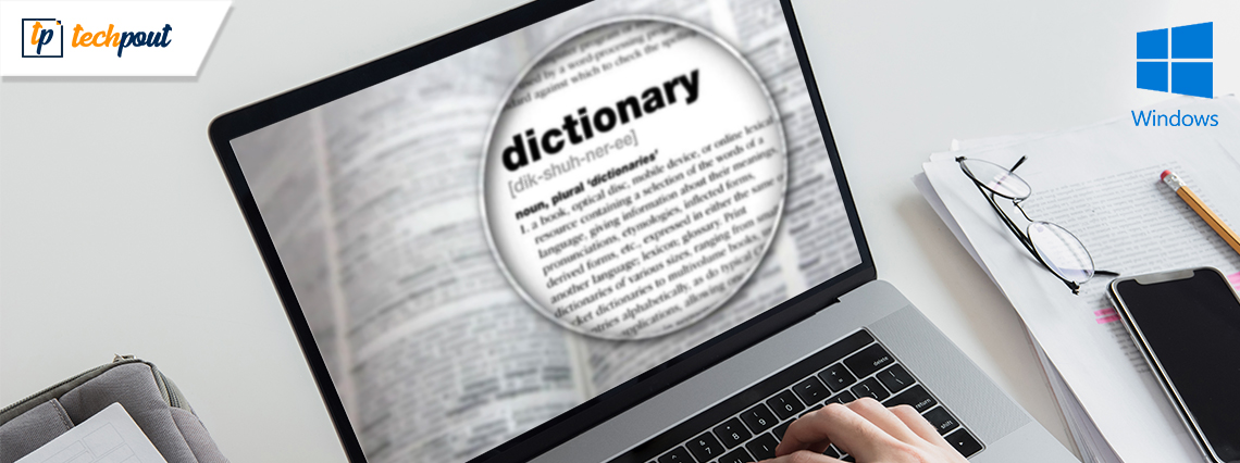 10 Best Free Offline Dictionary Software For Windows 10/8/7 PC