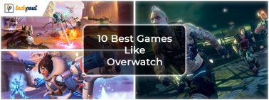 10 Best Games Like Overwatch | Overwatch alternatives