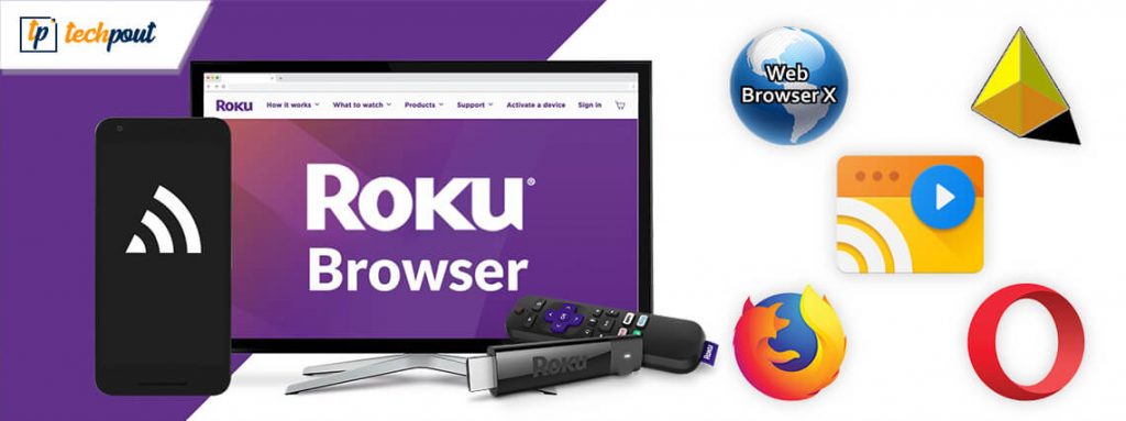 12 Best Web Browsers for Your Roku device in 2023 | TechPout