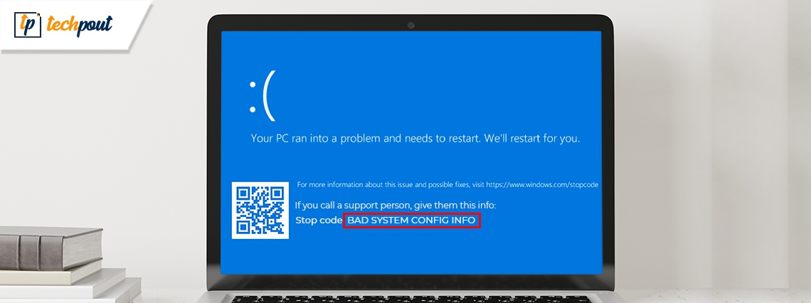 Best Ways to Fix 'Bad System Config Info' Error in Windows 10