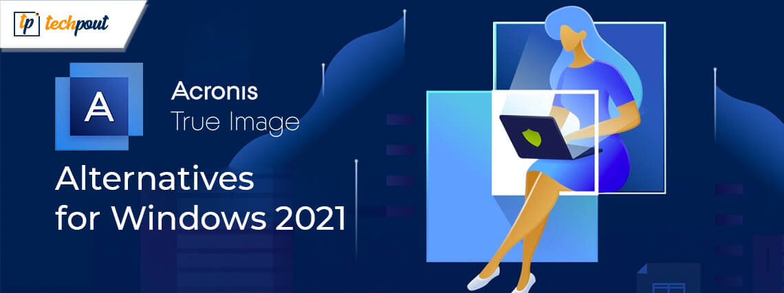 acronis true image 2021 windows 11