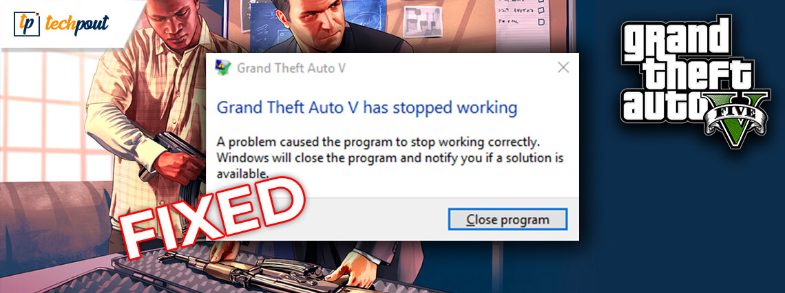 How to Fix GTA 5 (Grand Theft Auto) Crashing Issue
