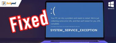 How to Fix System Service Exception BSOD Error on Windows 10