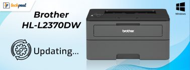 Download, Install & Update Brother HL-L2370DW Printer Driver