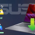 ASUS Drivers Download and Update For Windows 10, 8, 7