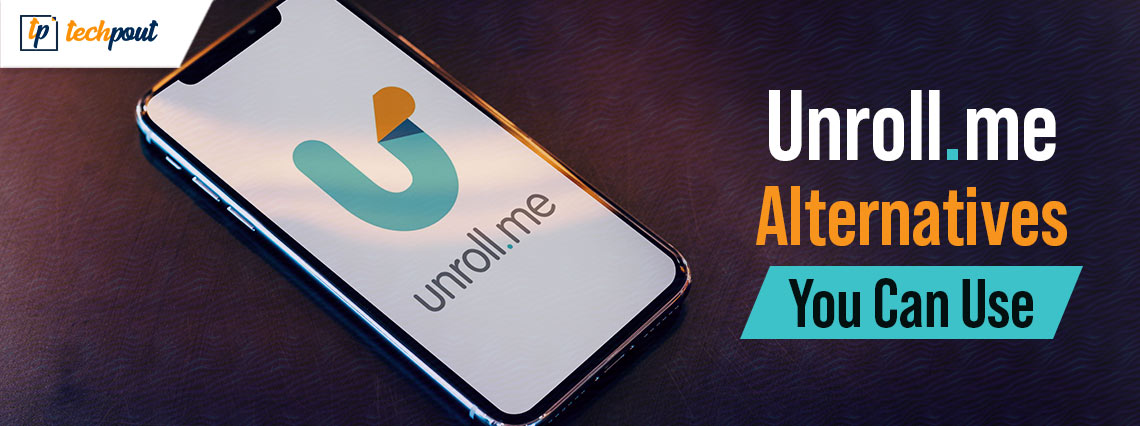 7 Best Unroll.me Alternatives You Can Use in 2021