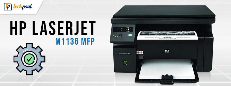 HP LaserJet M1136 MFP Driver Download Install And Update   HP Laserjet M1136 MFP Scanner Driver Download Install And Update 772x287 