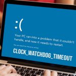 Clock Watchdog Timeout Error on Windows 10 [Complete Guide]