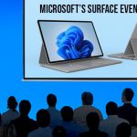 Microsoft’s Surface Hardware Event Scheduled for October 5: Here is What to Expect?