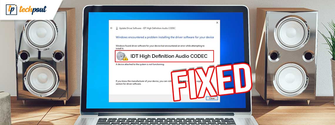 How to Fix IDT High Definition Audio CODEC Driver Problem on Windows PC