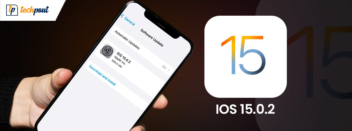 Apple Released the Latest 15.0.2 Version of the iOS and iPadOS for Bug Fixes