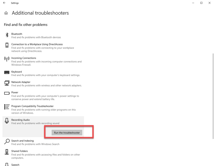 Click Recording Audio and Select the Run the Troubleshooter option