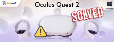 Oculus Quest 2 Not Connecting to Windows PC {SOLVED}
