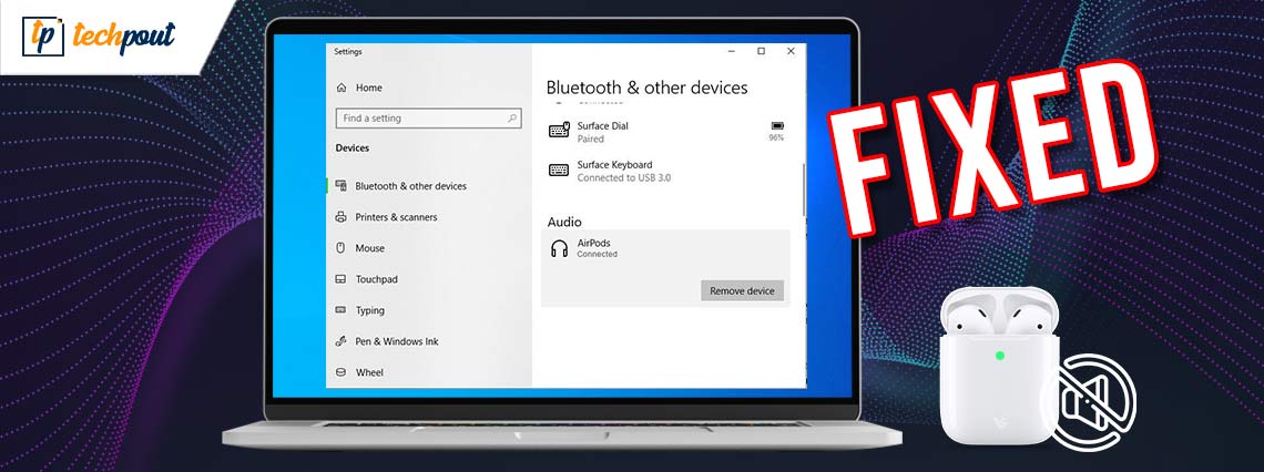 AirPods Connected But No Sound on Windows 10 {FIXED}