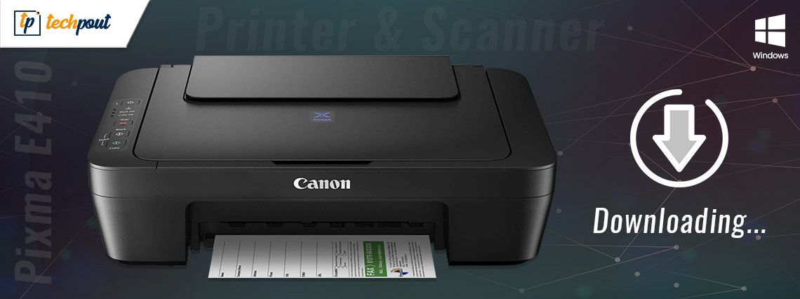 Canon Pixma E410 Driver Download for Printer & Scanner on Windows PC