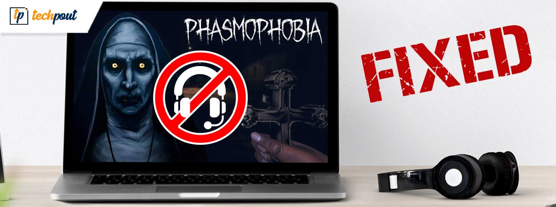 Phasmophobia Voice Chat Not Working on Windows PC {FIXED}