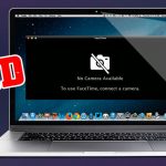How to Fix Mac Camera Not Working {SOLVED}