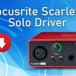 Focusrite Scarlett Solo Driver Download & Update For Windows