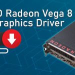 How to Download and Update AMD Radeon Vega 8 Graphics Driver