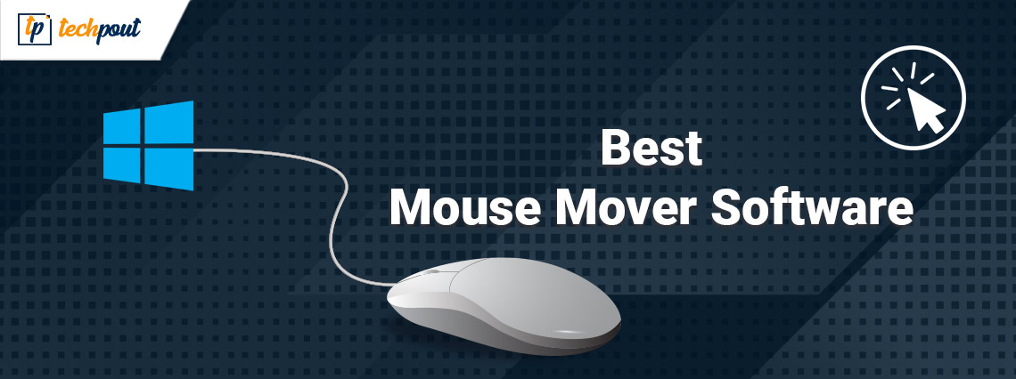 7 Best Automatic Mouse Mover Software for Windows PC (2022 Review)