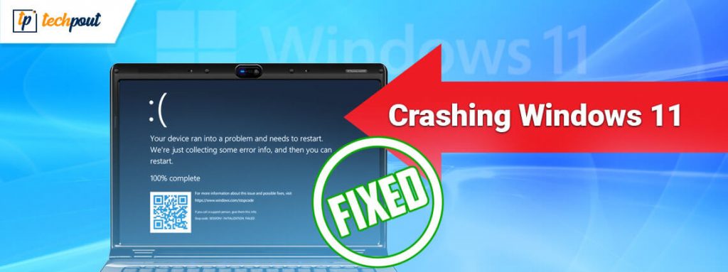 How To Fix Windows 11 Keeps Crashing {Solved} | TechPout