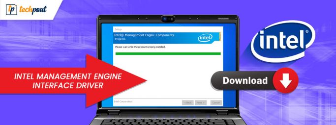 Intel Management Engine Interface Driver Download On Windows 10, 8, 7 ...