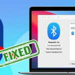 How to Fix Bluetooth Not Working on Mac OS (2022 Guide)