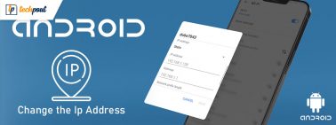 How to Change the IP Address on your Android Device