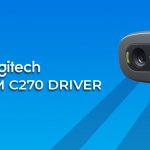 Download, Install and Update Logitech HD Webcam C270 Drivers for Windows 10, 11, 8, 7